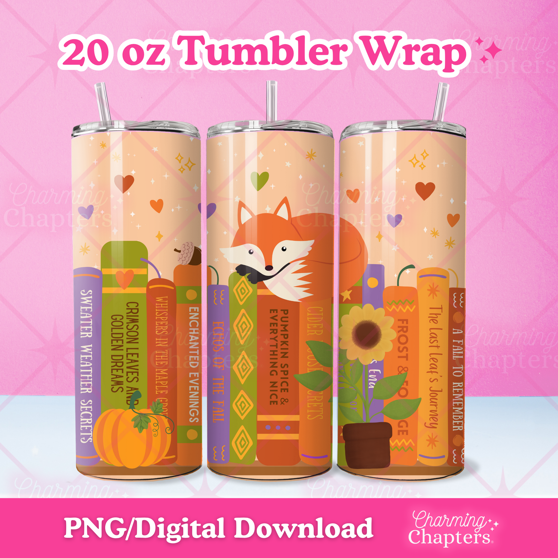 Graphic for a 20 oz tumbler wrap designs shown on 3 tumblers against a pink gradient background. The design features autumn-themed graphics including a fox, a sunflower, pumpkin, and colorful book spines with text.