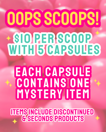 Oops Scoops!