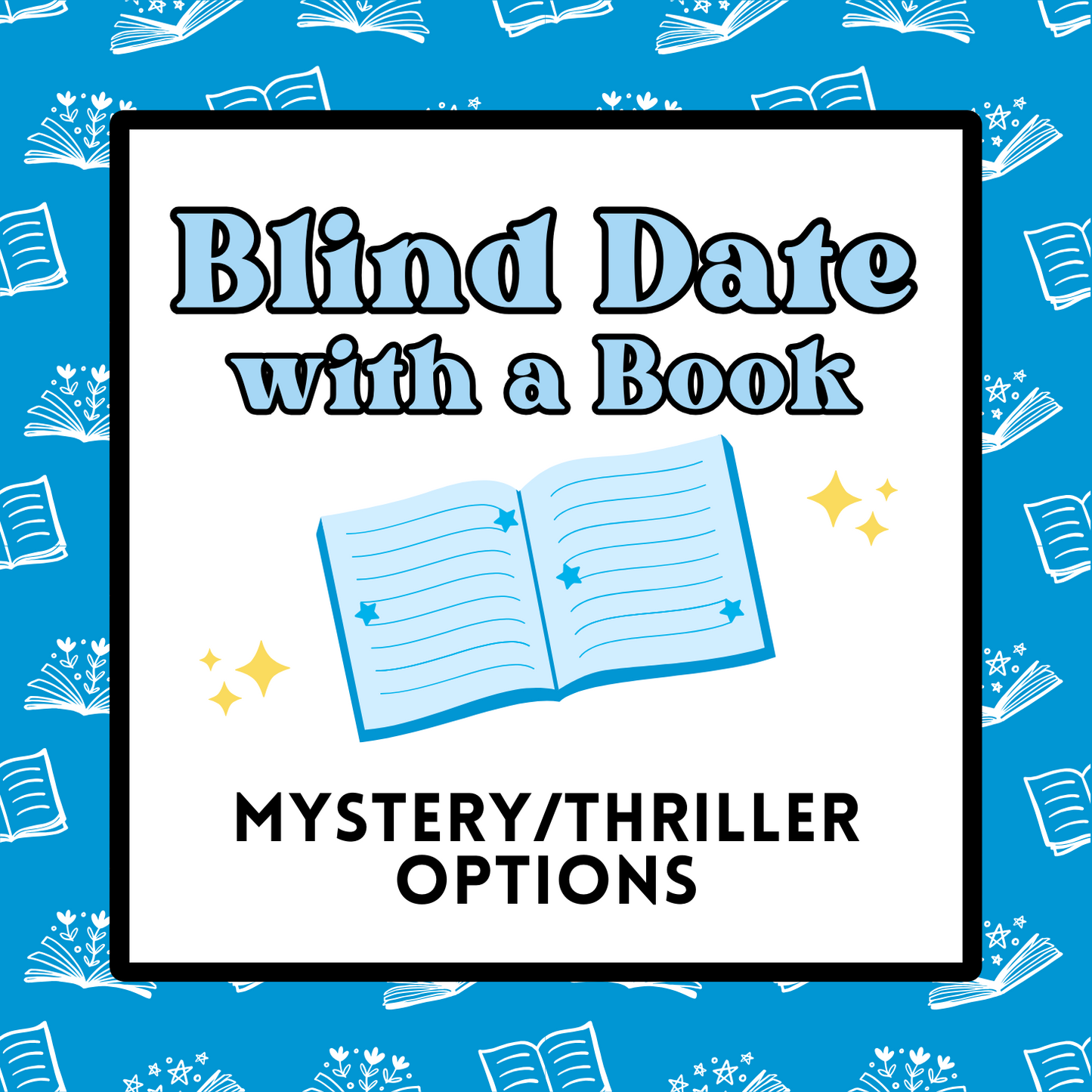 Blind Date with a Book:  Mystery/Thriller