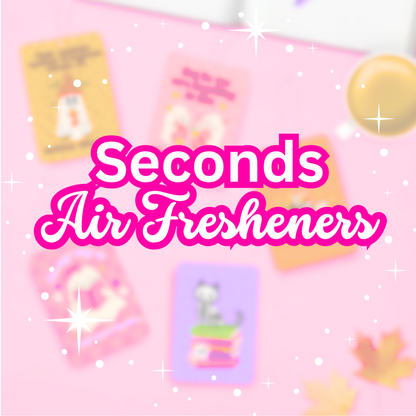SECONDS: Air Fresheners