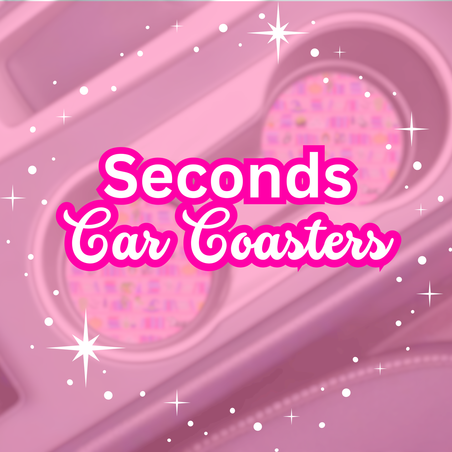 SECONDS: Car Coasters