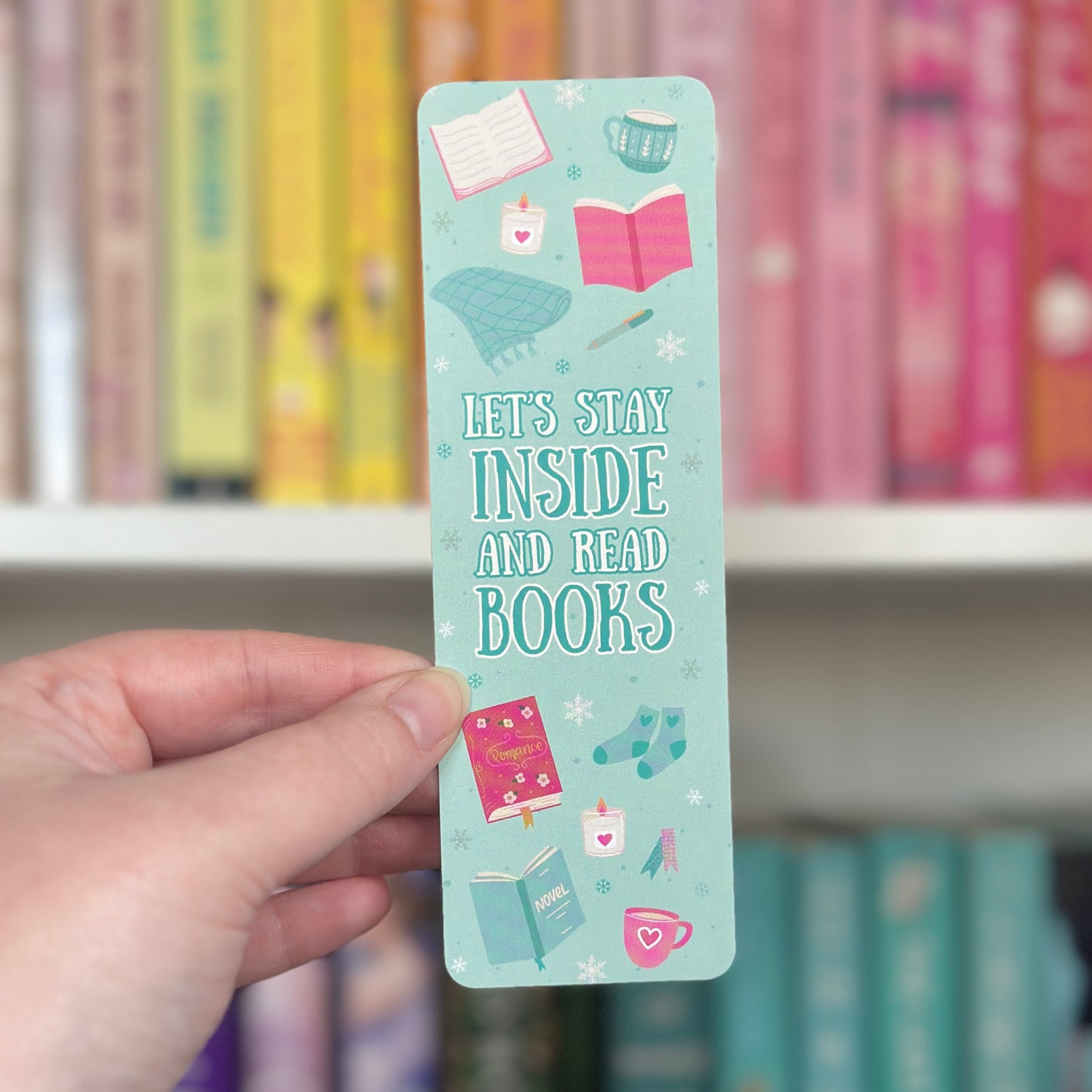 Stay Inside & Read Bookmark