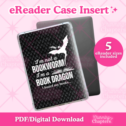 Promotional graphic for an eReader case insert featuring a bookworm and dragon  fantasy-themed design. It is shown on a pink background with text reading 'eReader Case Insert,' '5 eReader sizes included,' and 'PDF/Digital Download' by Charming Chapters.