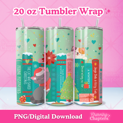 Three views of a 20 oz tumbler wrap of a Christmas cat bookshelf design shown on tumblers, with text reading '20 oz Tumbler Wrap' and 'PNG/Digital Download' on a pink background with branding for Charming Chapters.