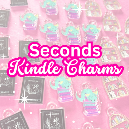 SECONDS: Kindle Charms