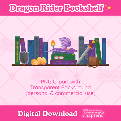 Digital graphic preview for a clipart PNG, featuring a purple dragon among books, a shield, dragon eggs, and a sword on a dragon-themed bookshelf. The graphic is shown over a pink background with text reading 'Dragon Rider Bookshelf' and 'PNG Clipart with Transparent Background (personal & commercial use)' with branding for Charming Chapters.