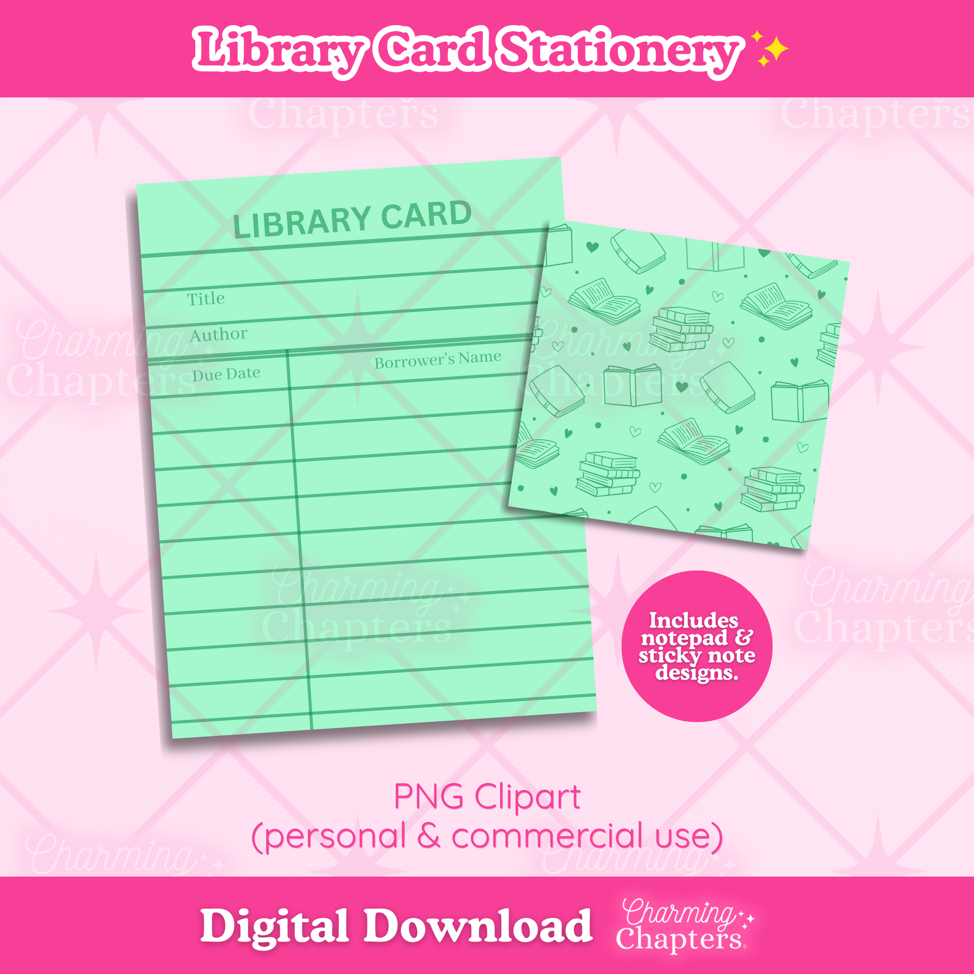 Digital download preview of library card stationery, showing a green library card notepad and a small sticky note with book-themed illustrations, both are shown on top of a pink patterned background. Text indicates PNG clipart, digital download, and branding for Charming Chapters.
