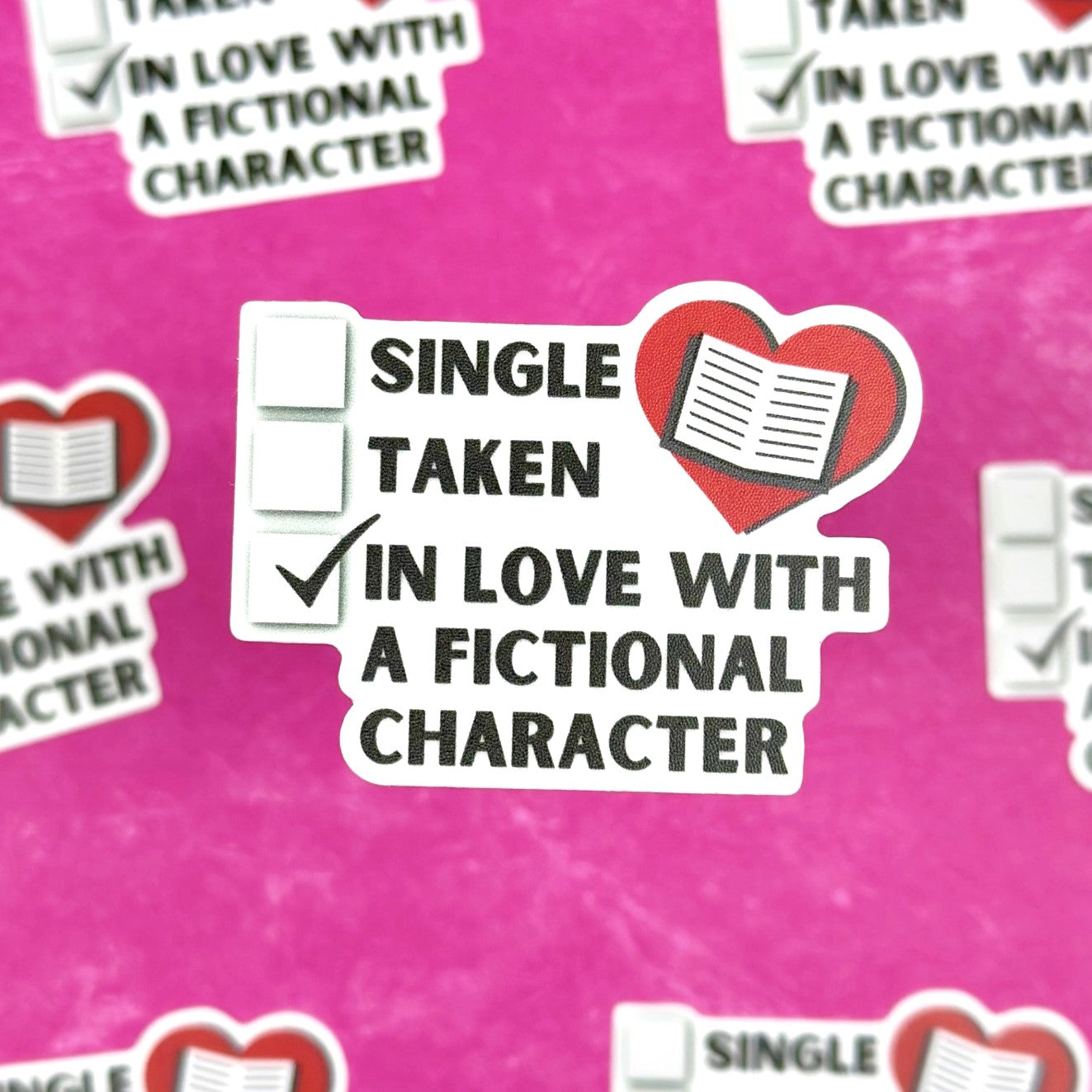 In Love with a Fictional Character Vinyl Sticker