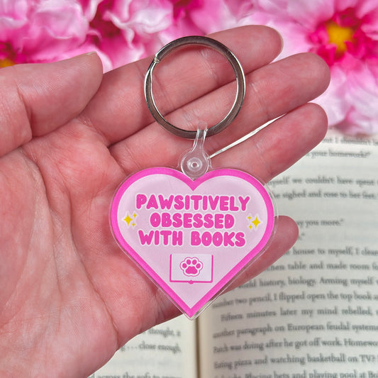 Pawsitively Obsessed with Books Acrylic Keychain