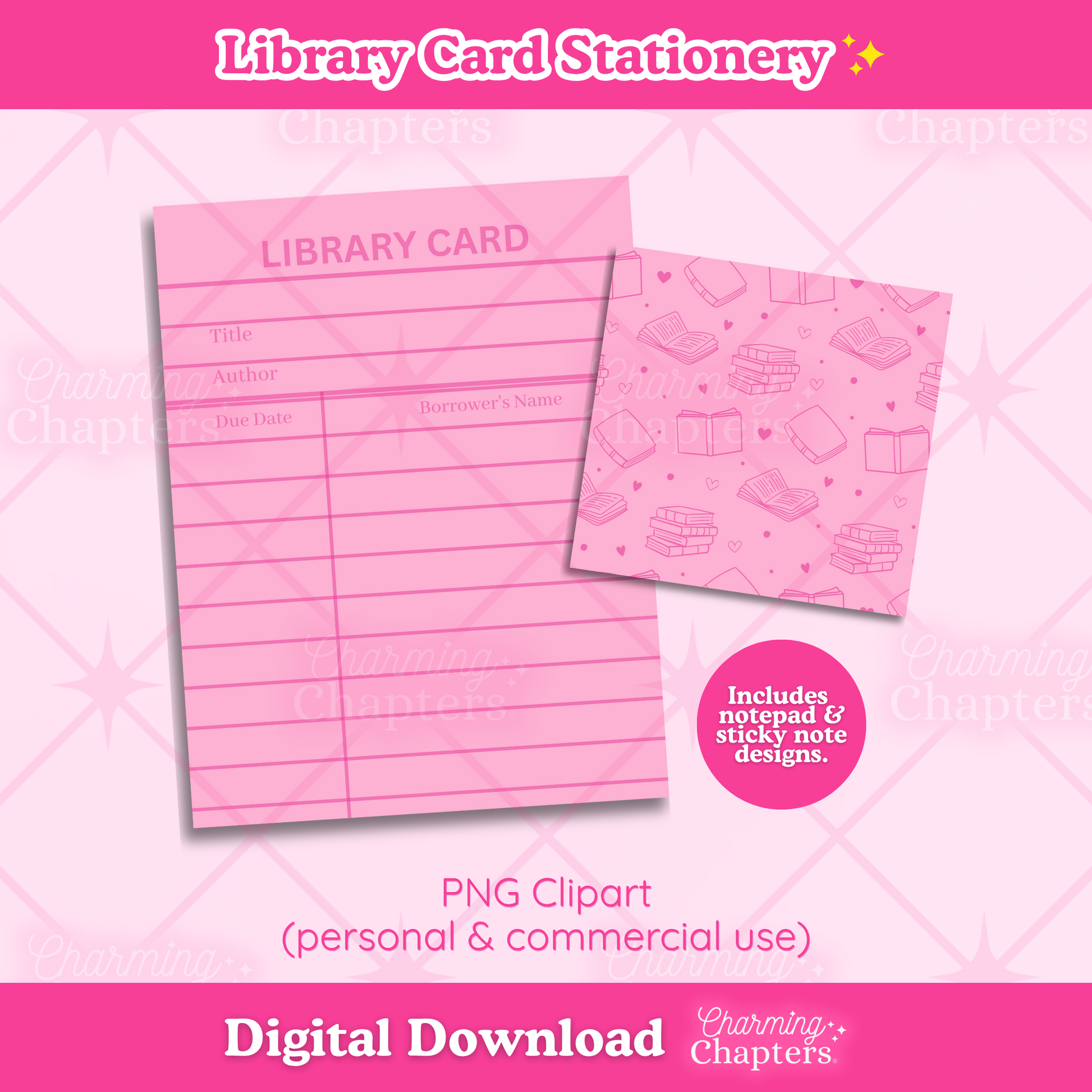 Preview of a digital download for a stationery set of a notepad and sticky note set featuring a pink library card design, on a pink background with text reading 'Library Card Stationery' and 'Digital Download' by Charming Chapters.