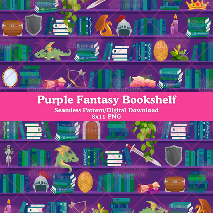 A digital graphic preview of a seamless pattern featuring fantasy bookshelves with books, dragons, swords, plants, and a central pink banner reading 'Purple Fantasy Bookshelf' and 'Seamless Pattern/Digital Download 8x11 PNG' with branding for Charming Chapters.