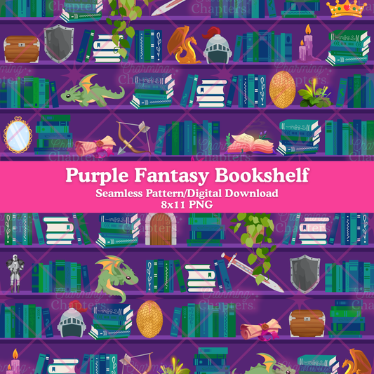 A digital graphic preview of a seamless pattern featuring fantasy bookshelves with books, dragons, swords, plants, and a central pink banner reading 'Purple Fantasy Bookshelf' and 'Seamless Pattern/Digital Download 8x11 PNG' with branding for Charming Chapters.