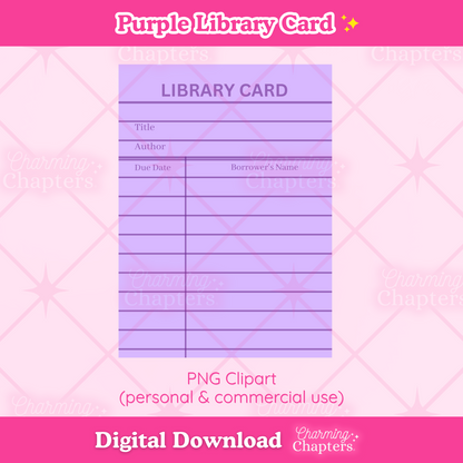 A preview for a digital download of a purple library card clipart design. The design is shown on top of a pink background with the words 'PNG clipart', 'personal & commercial use' and 'digital download' with branding for Charming Chapters.