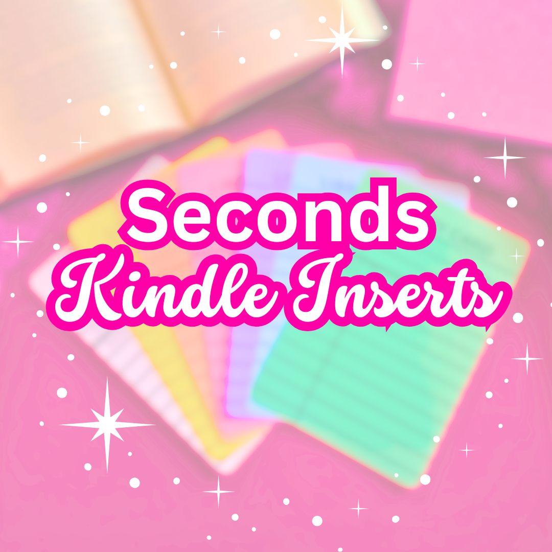 SECONDS: Kindle Inserts
