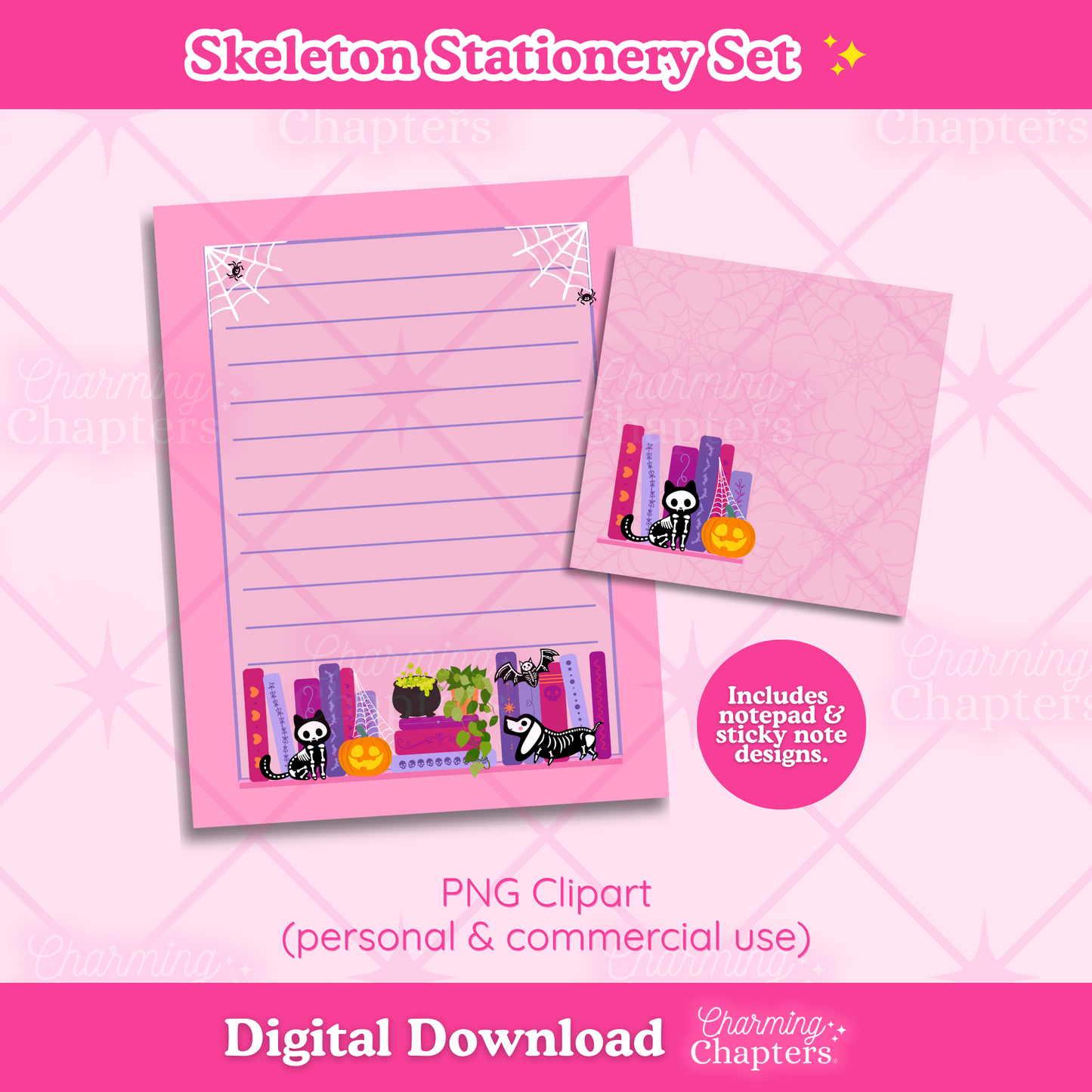 A digital product listing for a 'Skeleton Stationery Set' featuring pink lined notepad pages and matching sticky notes decorated with a Halloween bookshelf including skeleton animals, books, spiders, and pumpkin illustrations. The image is a promotional graphic with text overlays indicating it is a digital download from Charming Chapters.