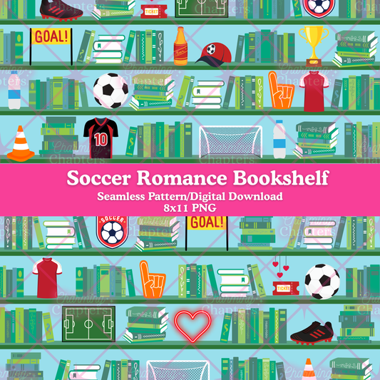 A repeating soccer-themed bookshelf pattern with books, soccer balls, jerseys, trophies, signs, and a central pink banner reading 'Soccer Romance Bookshelf' and 'Seamless Pattern/Digital Download 8x11 PNG'.