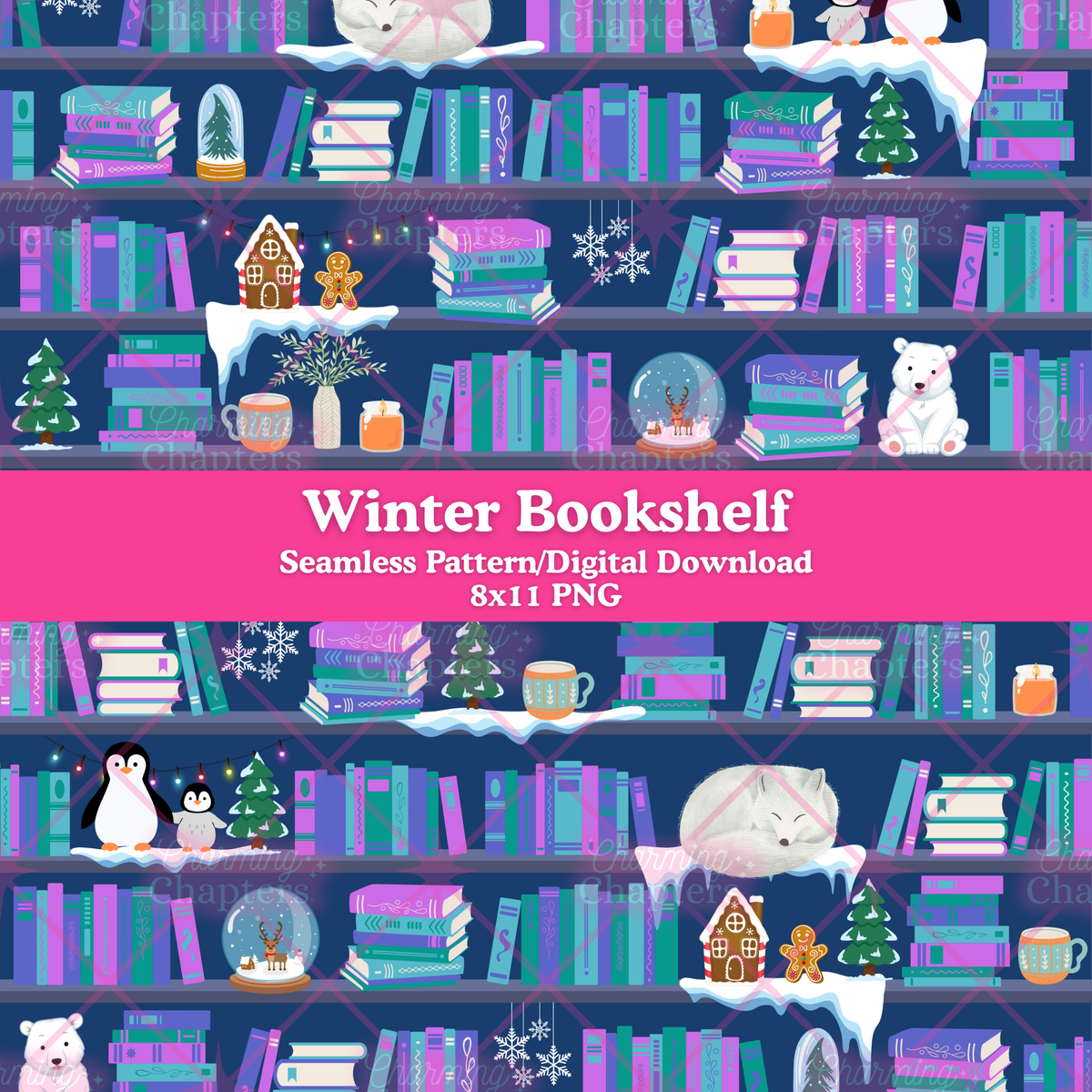 A repeating winter-themed bookshelf pattern with penguins, polar bears, arctic foxes, and holiday decor. A pink banner across the center reads 'Winter Bookshelf' and 'Seamless Pattern/Digital Download 8x11 PNG'.