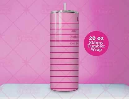 Pink Library Card Tumbler Wrap